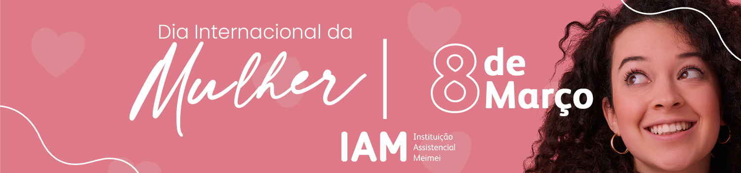 Dia Internacional da Mulher