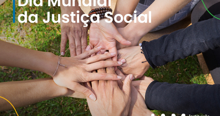 Dia Mundial da Justiça Social