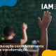 Educação como ferramenta de transformação