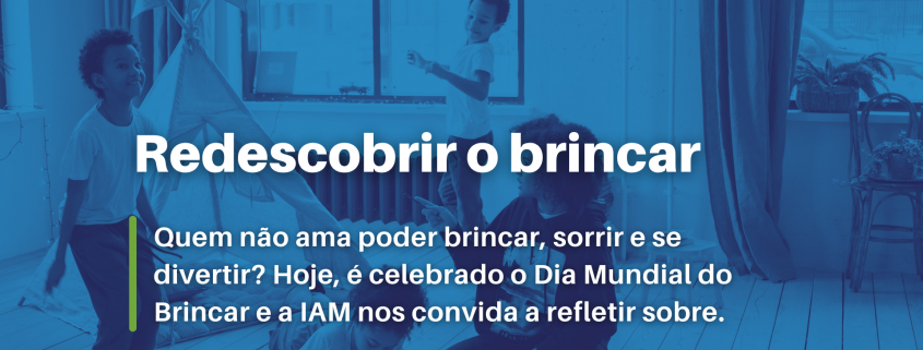 REDESCOBRIR O BRINCAR