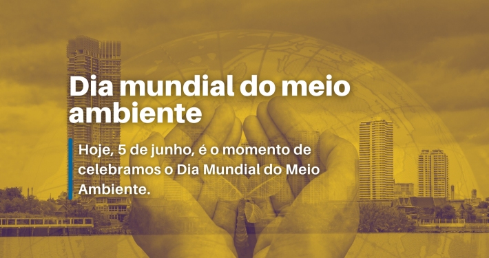 dia mundial do meio ambiente