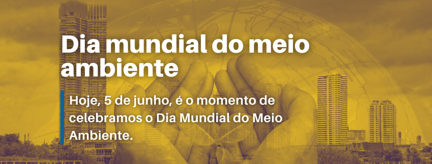 dia mundial do meio ambiente